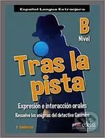 Tras la pista B - Patricia Santervás - kniha z kategorie Jazykové učebnice a slovníky
