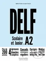 DELF A2: Scolaire et Junior + DVD-ROM (audio + vidéo) - Nouvelle édition - kniha z kategorie Jazykové učebnice a slovníky