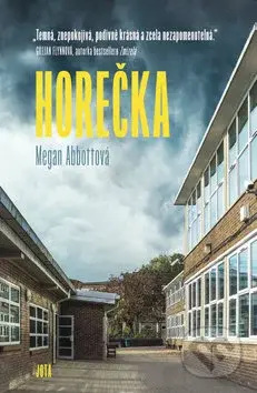 Horečka - Megan Abbott - kniha z kategorie Thrillery