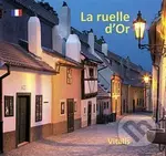 La ruelle d’Or (Laissez-vous guider dans la ruelle des Orfevres) - kniha z kategorie Pohádky