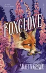 Foxglove (Jej život visí na vlásku) - Adalyn Grace - kniha z kategorie Pro děti