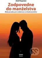 Zodpovedne do manželstva (Malý poradca pre snúbencov a mladomanželov) - kniha z kategorie Vztahy a rodina