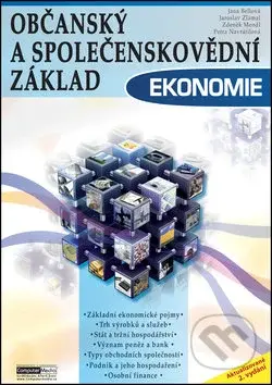 Občanský a společenskovědní základ Ekonomie - Jaroslav Zlámal, Jana Bellová, Zdeněk Mendl, Petra Navrátilová - kniha z kategorie Učebnice a slovníky