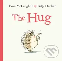 The Hug - Eoin McLaughlin - kniha z kategorie Beletrie pro děti