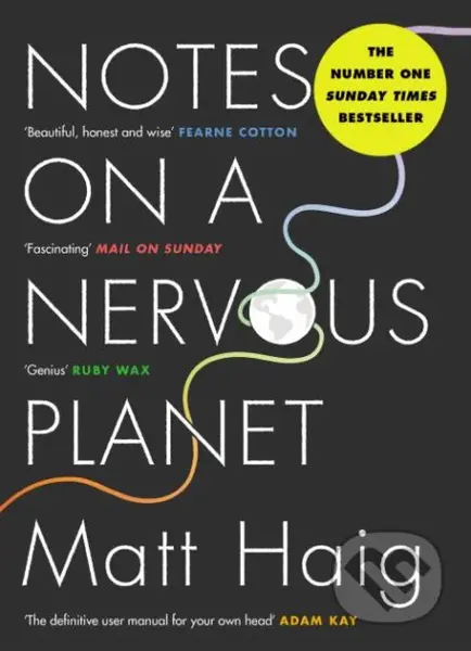 Notes on a Nervous Planet - Matt Haig - kniha z kategorie Psychologie