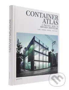 Container Atlas (Updated & Extended version) (A Practical Guide to Container Architecture) - kniha z kategorie Architektura