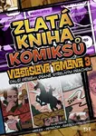 Zlatá kniha komiksů Vlastislava Tomana 3.: Další příběhy psané střelným prachem - kniha z kategorie Komiksy