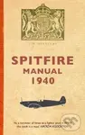 Spitfire Manual 1940 - Dilip Sarkar