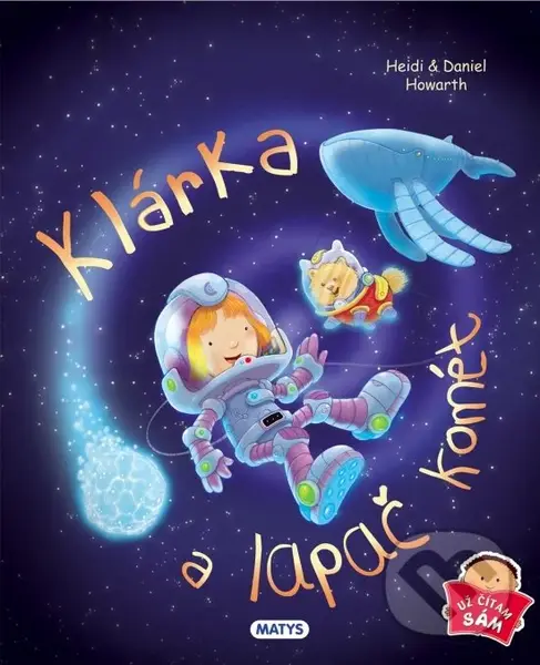 Klárka a lapač komét - Daniel Howarth, Heidi Howarth