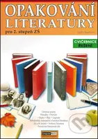 Opakování literatury (pro 2. stupeň ZŠ) - Radka Kneblová - kniha z kategorie Střední školy