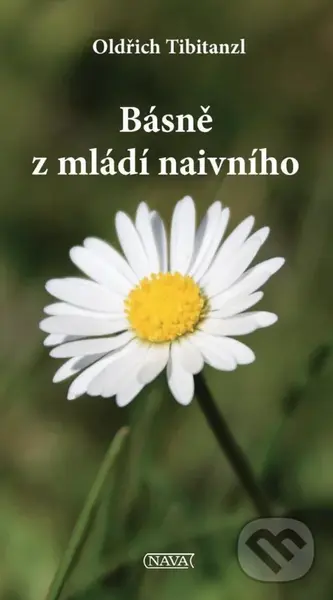Básně z mládí naivního - Oldřich Tibitanzl