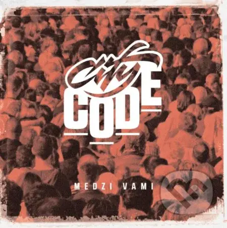 City Code: Medzi vami - City Code