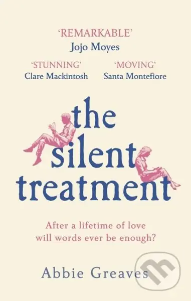 The Silent Treatment - Abbie Greaves - kniha z kategorie Beletrie