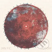 Jan  Fic: Potom - Jan  Fic