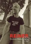Reiner (Rozhovor Milana Ohniska) - Milan Ohnisko