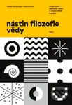 Nástin filozofie vědy (Empirické základy vědy v analytické tradici) - kniha z kategorie Filozofie