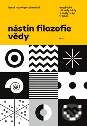 Nástin filozofie vědy (Empirické základy vědy v analytické tradici) - kniha z kategorie Filozofie