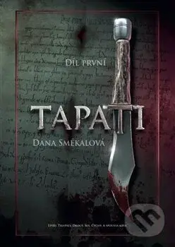 TaPati (Díl první) - Dana Smékalová - kniha z kategorie Fantasy
