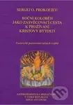 Roční koloběh jako zasvěcovací cesta k prožívání Kristovy bytosti - kniha z kategorie Náboženská literatura