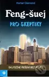 Feng-šuej pro skeptiky - Kartar Diamond