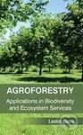 Agroforestry (Applications in Biodiversity and Ecosystem Services),Agroforestry (Applications in Biodiversity and Ecosystem Services) - kniha z katego