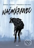 Načmáranec - Serge Lehman, Frederik Peeters - kniha z kategorie Komiksy