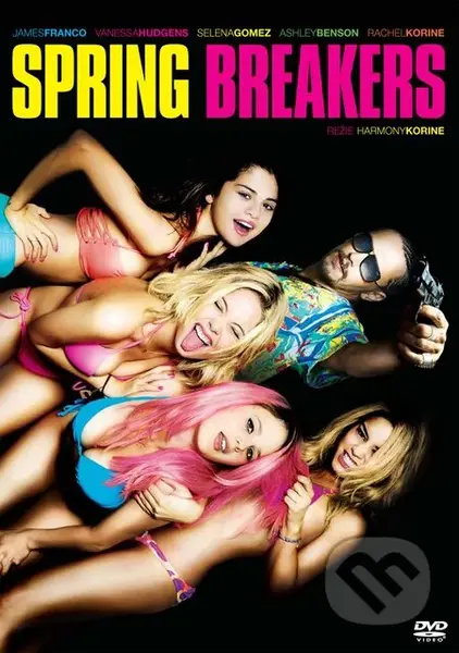 Spring Breakers - Harmony Korine - film z kategorie Akční thrillery