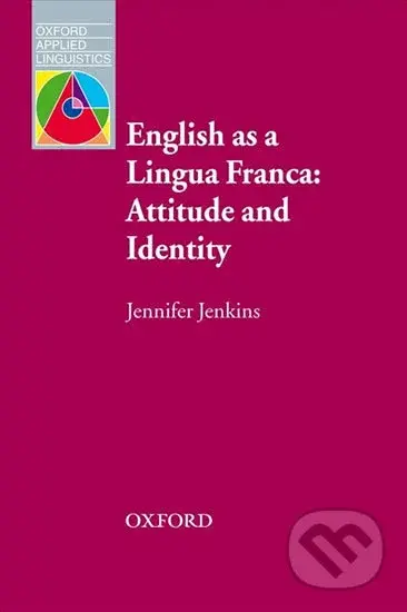 Oxford Applied Linguistics - English As a Lingua Franca - kniha z kategorie Vysoké školy