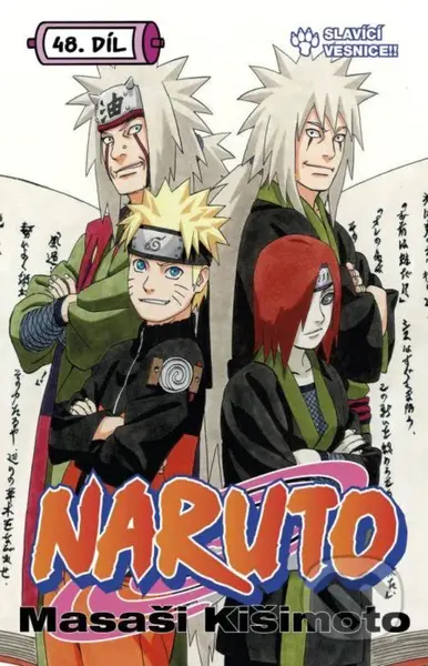 Naruto 48: Slavící vesnice!! - Masaši Kišimoto - kniha z kategorie Komiksy