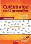 Cvičebnice ruské gramatiky s nadhledem A1 - kniha z kategorie Jazykové učebnice a slovníky