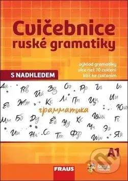 Cvičebnice ruské gramatiky s nadhledem A1 - kniha z kategorie Jazykové učebnice a slovníky