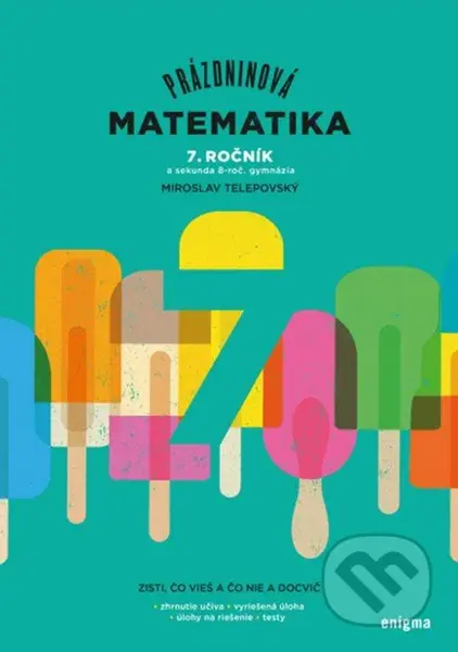 Prázdninová matematika - 7. ročník (..a sekunda 8. roč. gymnázia) - kniha z kategorie 2. stupeň