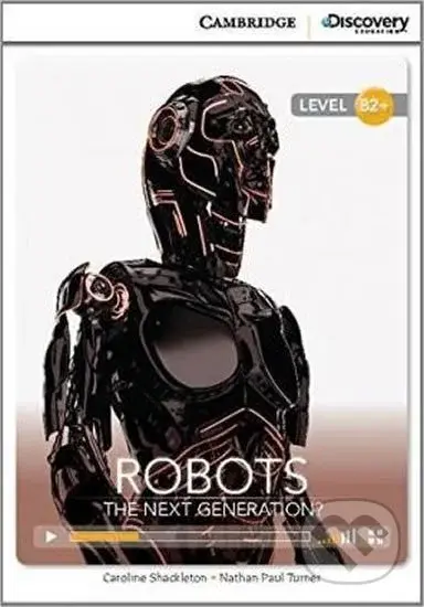 Robots: The Next Generation? High Intermediate Book with Online Access - kniha z kategorie Jazykové učebnice a slovníky
