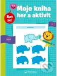 Má kniha her a aktivit 4+