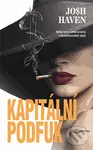 Kapitální podfuk - Josh Haven