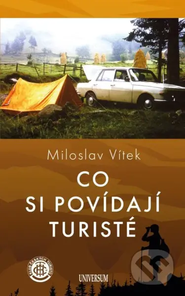 Co si povídají turisté - Miloslav Vítek - kniha z kategorie Cestopisy
