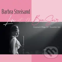 Barbra Streisand: Live At The Bon Soir - Barbra Streisand