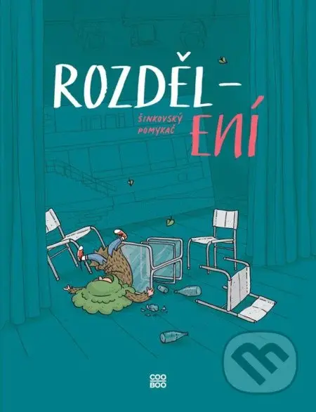 Rozděl-ení - Martin Šinkovský, Jan Pomykač (ilustrácie) - kniha z kategorie Komiksy