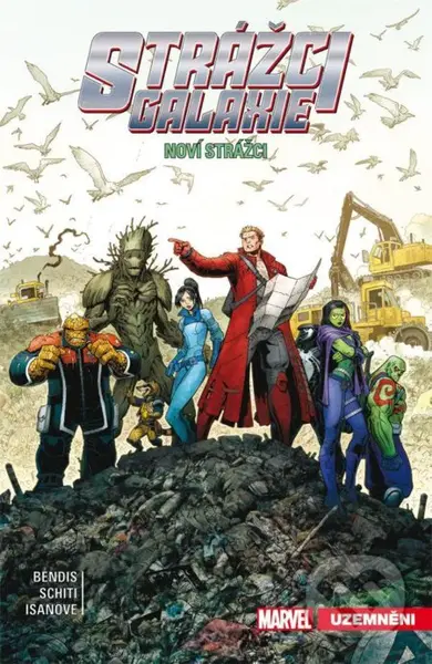 Strážci galaxie: Noví Strážci 4 (Uzemněni) - Michael Brian Bendis - kniha z kategorie Komiksy