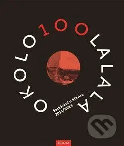 OKOLO100LALALA I+II - Přemysl Rut - kniha z kategorie Hudba