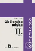 Občianska náuka pre stredné školy 2. časť - zošit pre učiteľa - kniha z kategorie Gymnázia