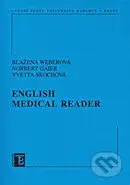 English Medical Reader - Blažena Weberová, Iveta Skochová, Norbert Gaier