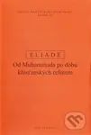Dějiny náboženského myšlení III. (Od Muhammada po dobu křesťanských reforem)