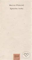 Způsoby četby - Martin Pokorný - kniha z kategorie Eseje, úvahy a glosy
