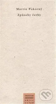 Způsoby četby - Martin Pokorný - kniha z kategorie Eseje, úvahy a glosy