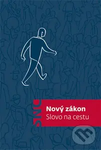 Nový zákon (Slovo na cestu)