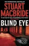 Blind Eye - Stuart MacBride - kniha z kategorie Detektivky