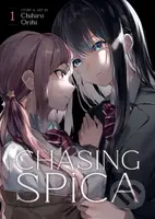 Chasing Spica 1 - Chihiro Orihi - kniha z kategorie Komiksy
