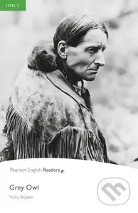 Grey Owl (Level 3) - Vicky Shipton - kniha z kategorie Beletrie