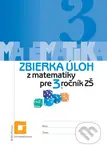 Zbierka úloh z matematiky pre 3. ročník ZŠ - Veronika Palková - kniha z kategorie 1. stupeň